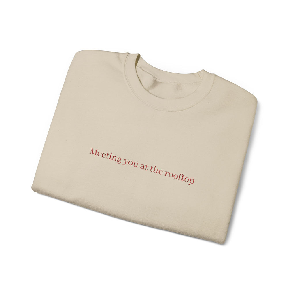 Meeting you at the rooftop crewneck sweatshirt